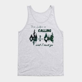 The Lake is Calling Tank Top